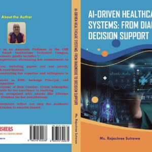AI-Driven Healthcare Systems:From Diagnosis to Decision Support